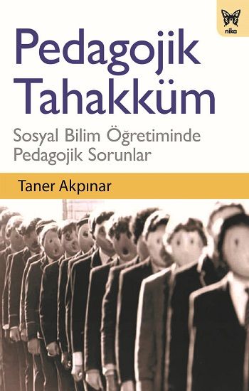 Pedagojik Tahakküm - Nika Yayınevi Kitap