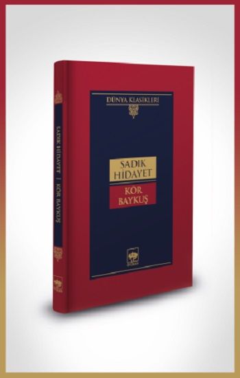 Kör Baykuş ( Ciltli ) - Ötüken Neşriyat Kitap