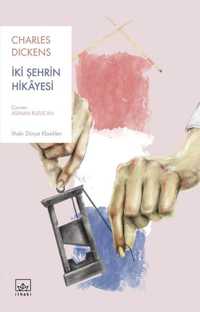 İki Şehrin Hikayesi - İthaki Yayınları Kitap