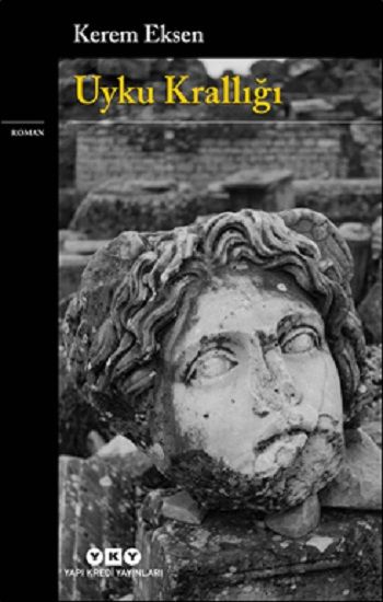 Uyku Krallığı - Yapı Kredi Yayınları Kitap