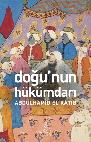 Doğunun Hükümdarı - Antik Kitap Kitap