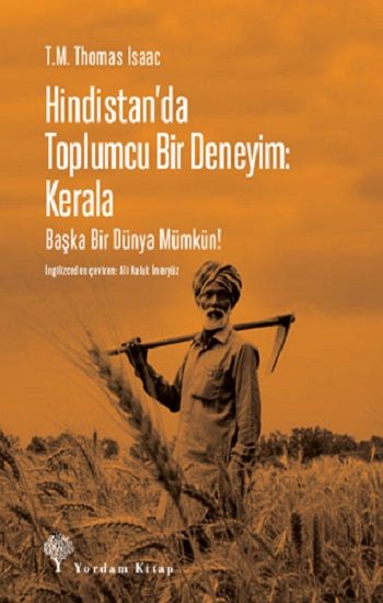 Hindistan’da Toplumcu Bir Deneyim: Kerala - Yordam Kitap Kitap