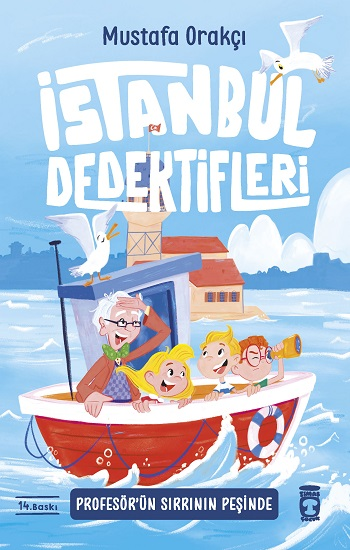 İstanbul Dedektifleri -3 - Timaş Çocuk Kitap