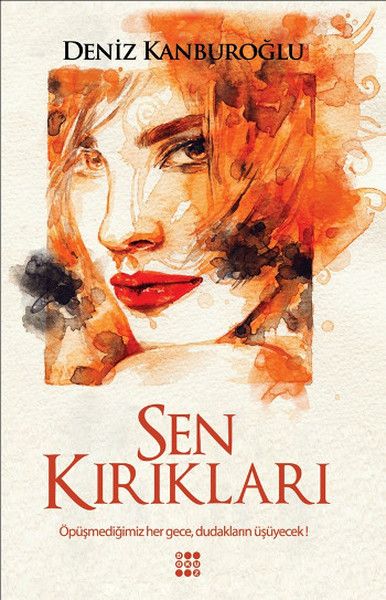 Sen Kırıkları - Dokuz Yayınları Kitap