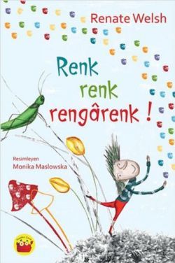 Renk Renk Rengarenk! - Kuraldışı Yayınevi Kitap