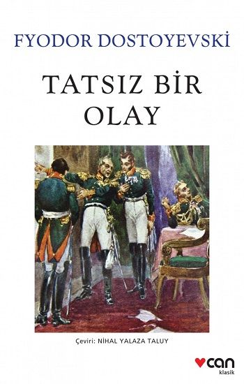 Tatsız Bir Olay - Can Yayınları Kitap
