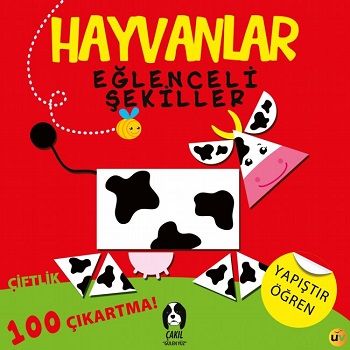 Hayvanlar - Eğlenceli Şekiller Çiftlik - Çakıl Yayınları Kitap