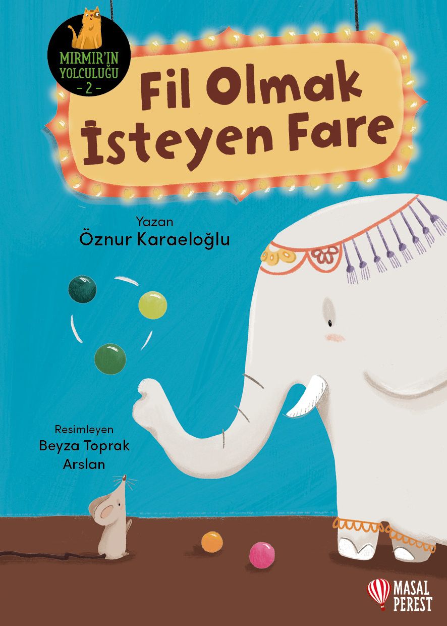 Fil Olmak İsteyen Fare - Masalperest Özel Ürün Kitap