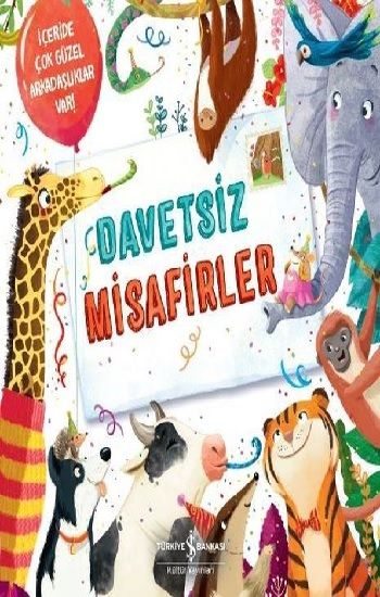 Davetsiz Misafirler - İş Bankası Kültür Yayınları Kitap