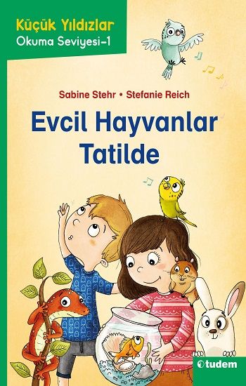 Evcil Hayvanlar Tatilde - Tudem Yayınları Kitap