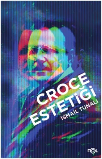 Croce Estetiği - Fol Kitap Kitap