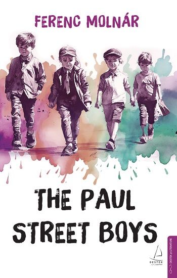 The Paul Street Boys - Destek Yayınları Kitap