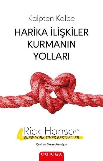 Harika İlişkiler Kurmanın Yolları - Kalpten Kalbe - Omega Kitap
