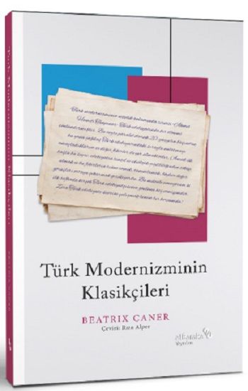 Türk Modernizminin Klasikçileri - Albaraka Yayınları Kitap
