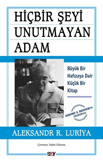 Hiçbir Şeyi Unutmayan Adam - Say Yayınları Kitap