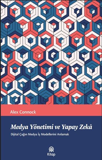 Medya Yönetimi ve Yapay Zeka - Anadolu Ajansı Yayınevi Kitap