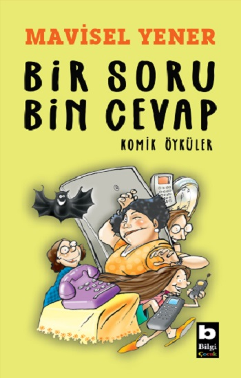 Bir Soru Bin Cevap - Bilgi Yayınevi Çocuk Kitap