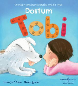 Dostum Tobi - İş Bankası Kültür Yayınları Kitap