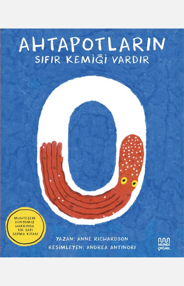 Ahtapotların Sıfır Kemiği Vardır - Mundi Kitap