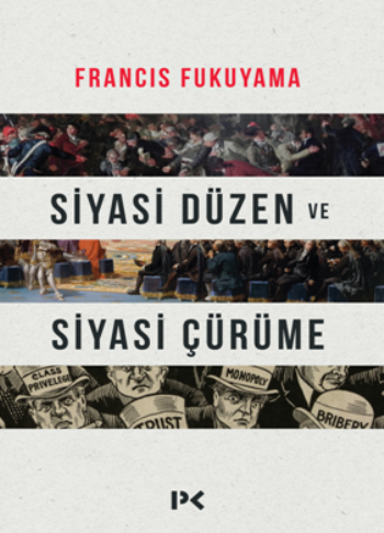Siyasi Düzen ve Siyasi Çürüme - Profil Kitap Kitap