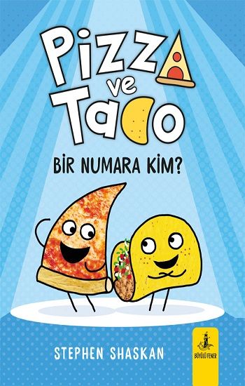 Pizza ve Tako Bir Numara Kim? - Büyülü Fener Yayınları Kitap