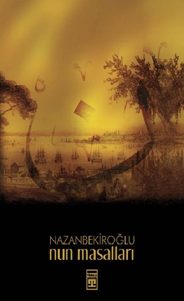 Nun Masalları - Nazan Bekiroğlu, Türk Edebiyatı Türkçe kitap kapağı