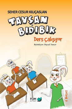 Tavşan Bıdıbık Ders Çalışıyor - FOM Kitap Kitap