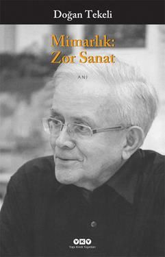 Mimarlık- Zor Sanat - Doğan Tekeli, Grafik Sanatlar Türkçe kitap kapağı
