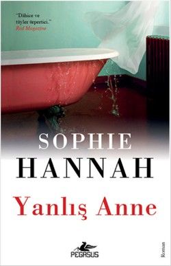 Yanlış Anne - Pegasus Yayınları Kitap
