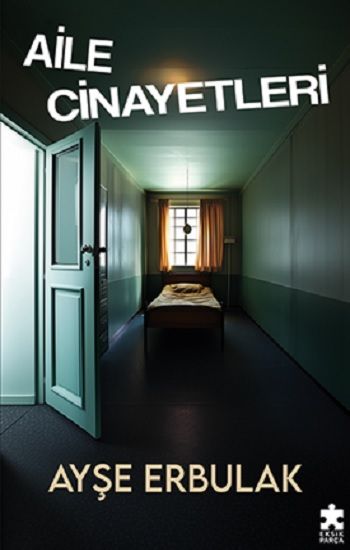 Aile Cinayetleri - Eksik Parça Yayınları Kitap