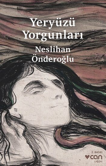 Yeryüzü Yorgunları - Can Yayınları Kitap