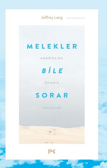 Melekler Bile Sorar - Profil Kitap Kitap