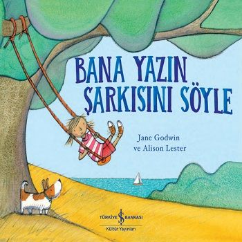 Bana Yazın Şarkısını Söyle - İş Bankası Kültür Yayınları Kitap