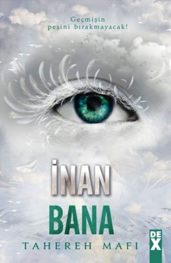 İnan Bana - Dex Yayınevi Kitap