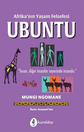 Afrika’nın Yaşam Felsefesi Ubuntu - Kuraldışı Yayınevi Kitap