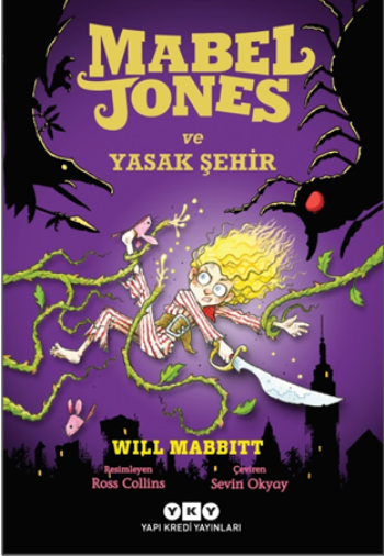 Mabel Jones ve Yasak Şehir - Yapı Kredi Yayınları Kitap