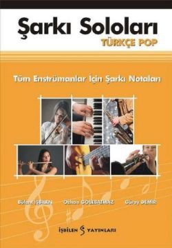 Şarkı Soloları - Türkçe Pop - Arkadaş Yayınları Ders Kitapları Kitap