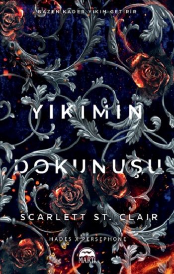 Yıkımın Dokunuşu - Martı Yayınları Kitap