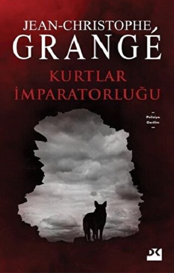 Kurtlar İmparatorluğu - Doğan Kitap Kitap
