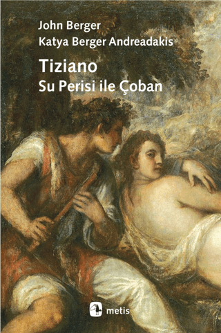 Tiziano - Su Perisi ile Çoban - Metis Yayınları Kitap