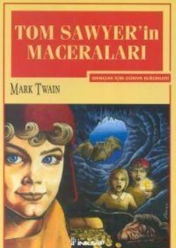 Tom Sawyer’in Maceraları - İnkılap Kitabevi Kitap