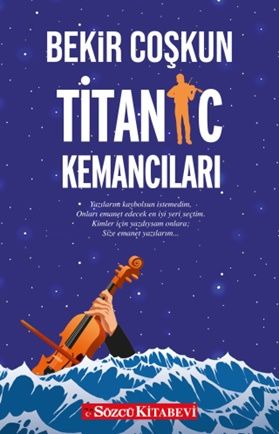 Titanic Kemancıları - Sözcü Kitabevi Kitap