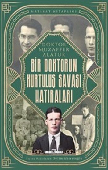 Bir Doktorun Kurtuluş Savaşı Hatıraları - Timaş Yayınları Kitap