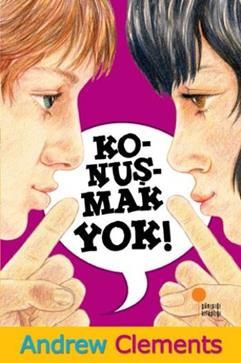 Konuşmak Yok! - Günışığı Kitaplığı Kitap