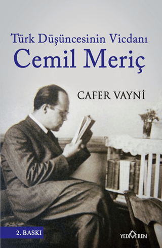 Türk Düşüncesinin Vicdanı Cemil Meriç - Yediveren Yayınları Kitap