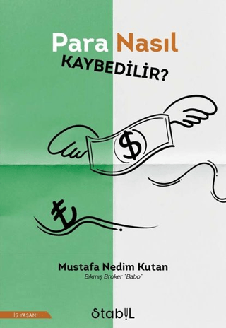 Para Nasıl Kaybedilir? - Stabil Kitap Kitap