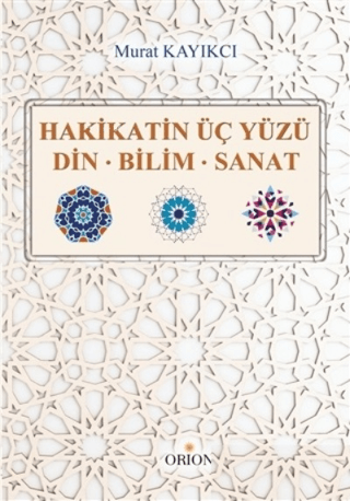 Hakikatin Üç Yüzü - Orion Kitabevi Kitap