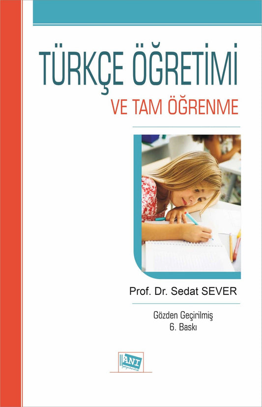 Türkçe Öğretimi ve Tam Öğrenme - Anı Yayıncılık Kitap