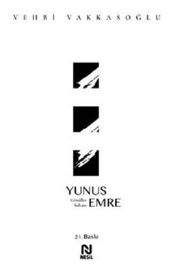 Yunus Emre - Nesil Yayınları Kitap