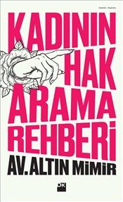 Kadının Hak Arama Rehberi - Doğan Kitap Kitap